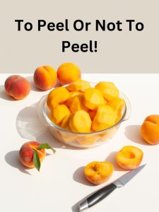 Should i peel peaches